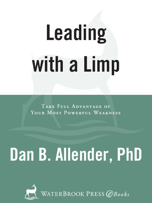 Praise for Leading with a Limp There are good books on leadership but this - photo 1