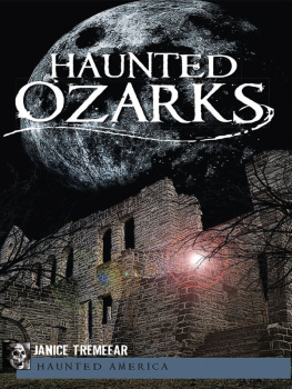 Janice Tremeear - Haunted Ozarks