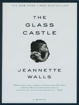 Jeannette Walls - The Glass Castle