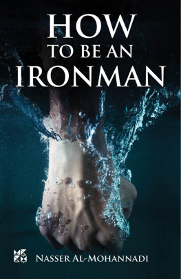 Nasser Al-Mohannadi - How to be an Ironman