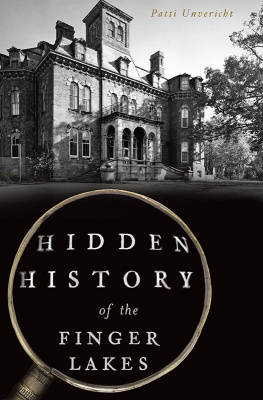 Patti Unvericht - Hidden History of the Finger Lakes