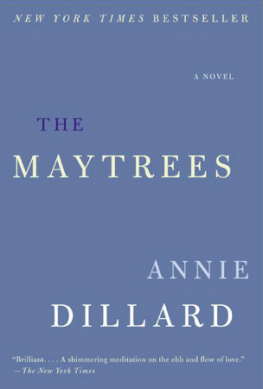 Annie Dillard - The Maytrees