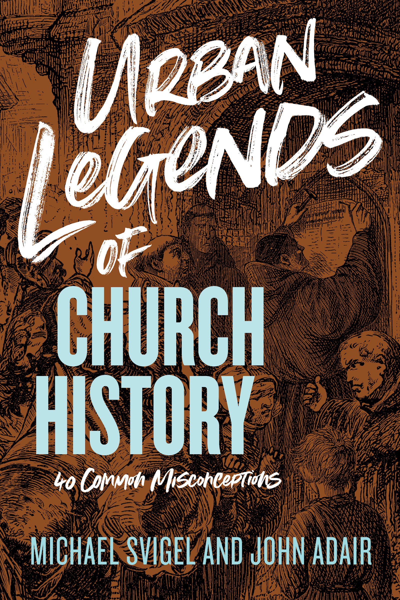 In this book John Adair and Michael J Svigel have gone on a church history - photo 1