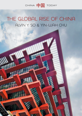 Alvin Y. So - The Global Rise of China