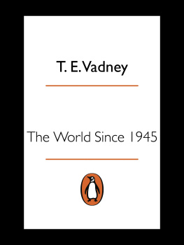 T. Vadney The World Since 1945