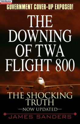 James Sanders - The Downing of TWA Flight 800