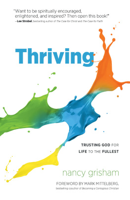 Nancy Grisham - Thriving: Trusting God for Life to the Fullest