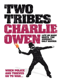 Charlie Owen - Two Tribes