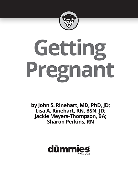 Getting Pregnant For Dummies Published by John Wiley Sons Inc 111 River - photo 2