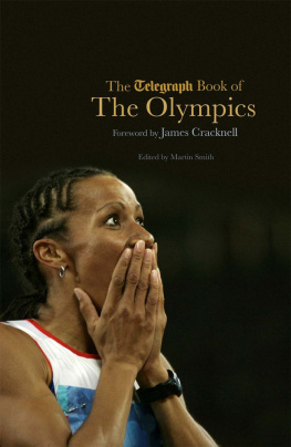 Martin Smith - The Telegraph Book of the Olympics