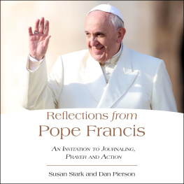 Susan Stark - Reflections from Pope Francis: An Invitation to Journaling, Prayer, and Action