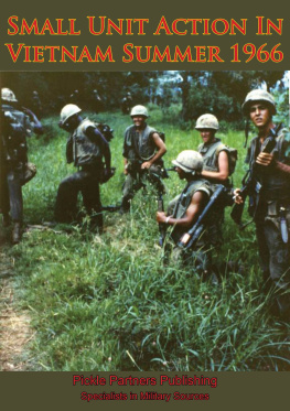 Captain Francis J. West - Small Unit Action in Vietnam Summer 1966