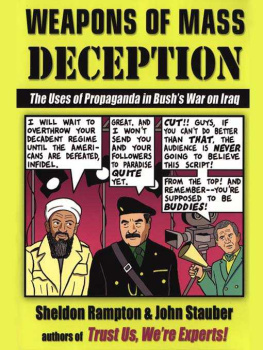 Sheldon Rampton - Weapons of Mass Deception: The Uses of Propaganda in Bushs War on Iraq