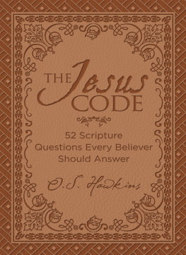 O. S. Hawkins The Jesus Code