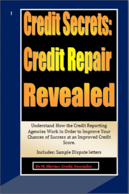 M Blevins - Credit Secrets: Credit Repair Reveled