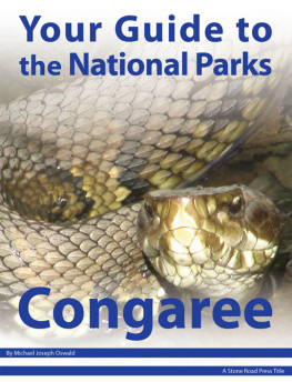 Michael Joseph Oswald Your Guide to Congaree National Park