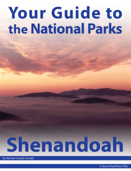 Michael Joseph Oswald - Your Guide to Shenandoah National Park