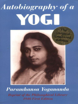 Yogananda Autobiography of a Yogi (Reprint of Original 1946 Edition)