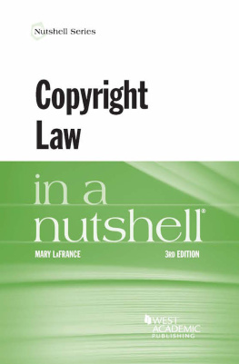 Mary LaFrance Copyright Law in a Nutshell