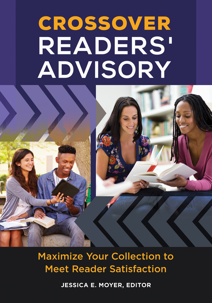 Crossover Readers Advisory Maximize Your Collection to Meet Reader Satisfaction - photo 1