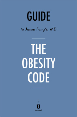 . Instaread - Summary of the Obesity Code: by Jason Fung 