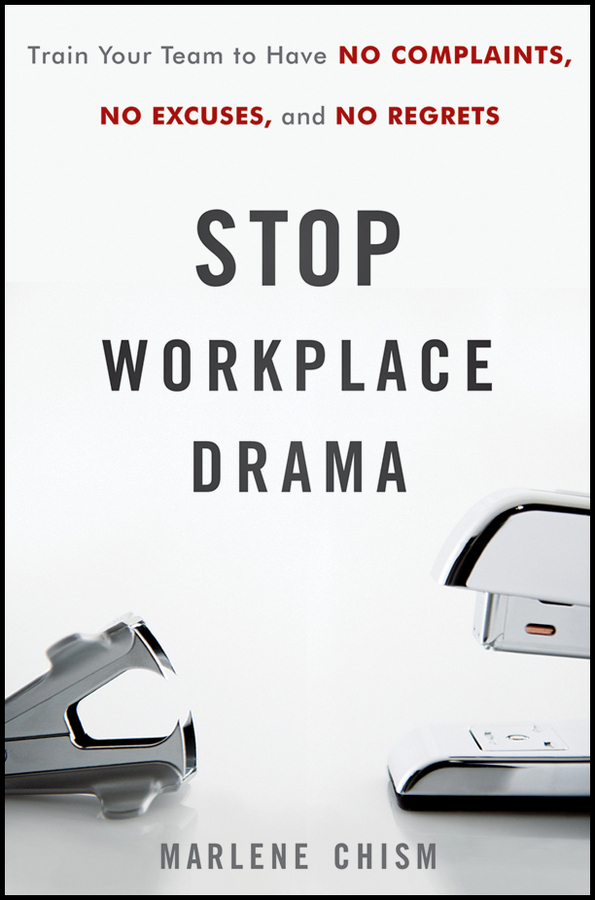 Contents Praise for Stop Workplace Drama Stop Workplace Drama does more than - photo 1
