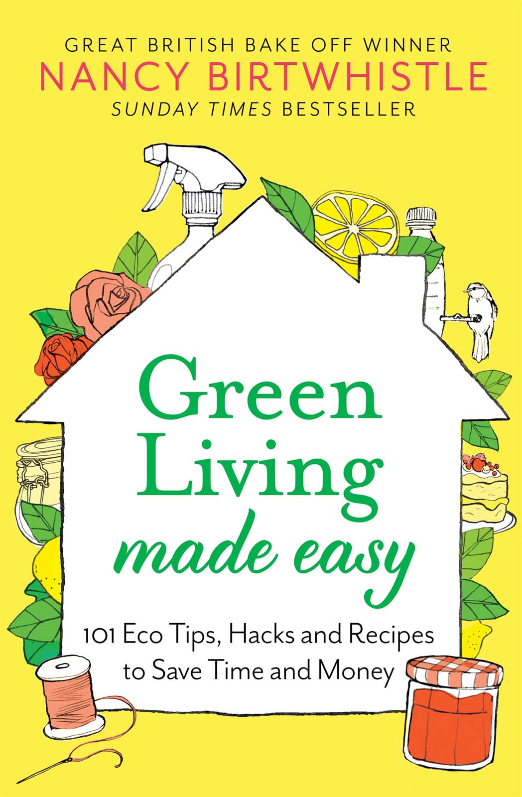 For all the children Green Living Made Easy 101 Eco Tips Hacks and - photo 1