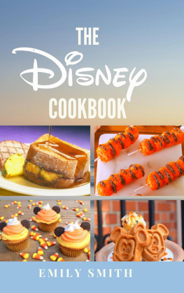Emily Smith - The Disney Cookbook