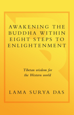 Lama Surya Das Awakening the Buddha Within Awakening the Buddha Within