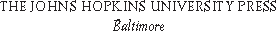 2004 2012 The Johns Hopkins University Press All rights reserved Published - photo 1
