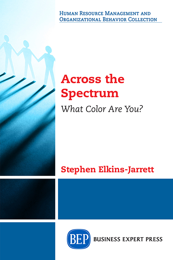 Across the Spectrum Across the Spectrum What Color Are You Stephen - photo 1