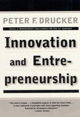 Peter F. Drucker Innovation and Entrepreneurship