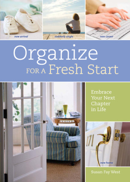 Susan Fay West - Organize for a Fresh Start