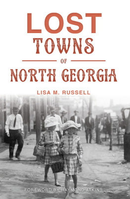 Lisa M. Russell - Lost Towns of North Georgia
