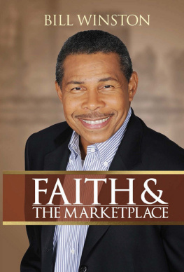 Bill Winston - Faith And The Marketplace