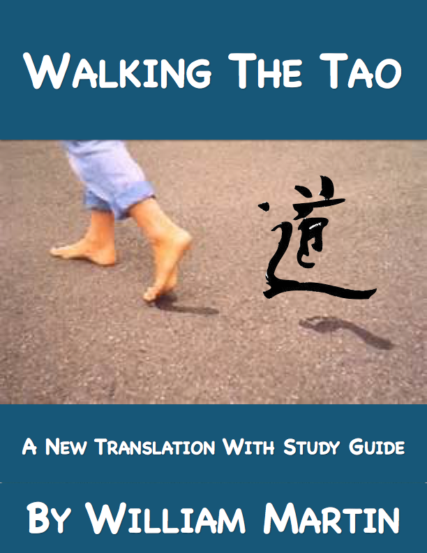 Walking the Tao by William Martin Published in Smashwords Edition by William - photo 1