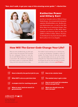 Hillary Kerr - The Career Code: Must-Know Rules for a Strategic, Stylish, and Self-Made Career
