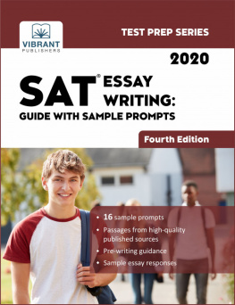 Vibrant Publishers SAT Essay Writing: Guide with Sample Prompts ()