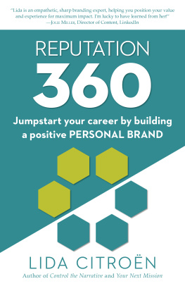 Lida Citroën Reputation 360: Jumpstart your career by building a positive personal brand