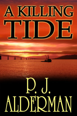 P. J. Alderman - A Killing Tide