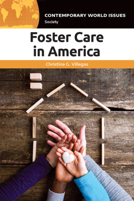 Christina G. Villegas - Foster Care in America