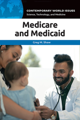 Greg M. Shaw Medicare and Medicaid