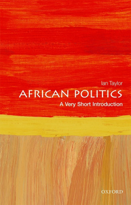 Ian Taylor - African Politics: A Very Short Introduction