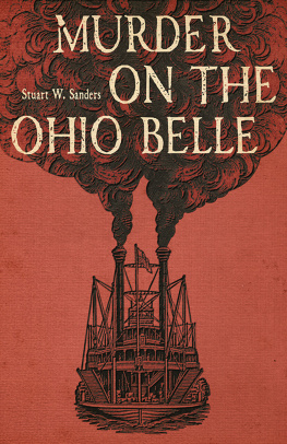 Stuart W. Sanders Murder on the Ohio Belle