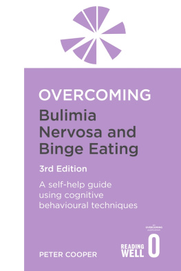 Peter Cooper Overcoming Bulimia Nervosa and Binge-Eating