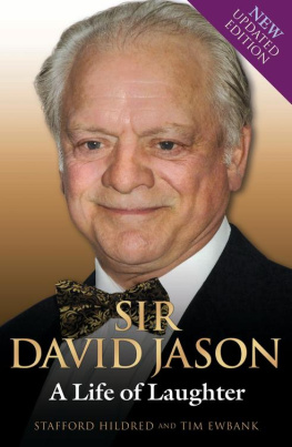 Stafford Hildred Sir David Jason--A Life of Laughter