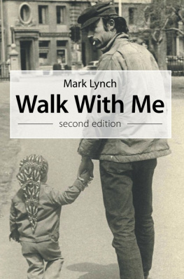 Mark Lynch - Walk with Me