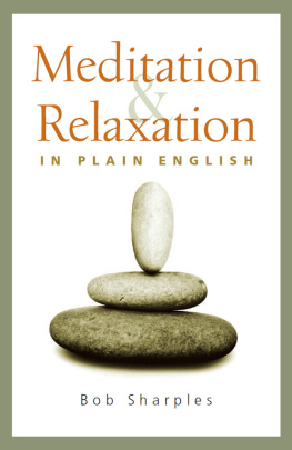 Bob Sharples Meditation and Relaxation in Plain English