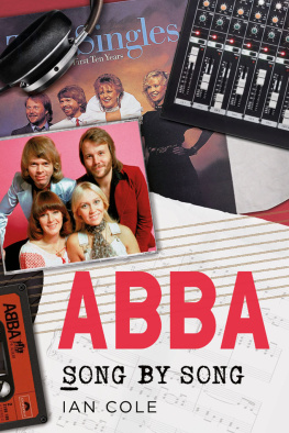 Ian Cole - ABBA: Song by Song