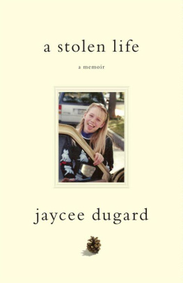 Dugard A Stolen Life